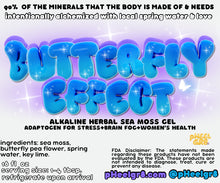 Load image into Gallery viewer, Butterfly Effect Sea Moss
